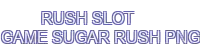 rush slot game sugar rush png